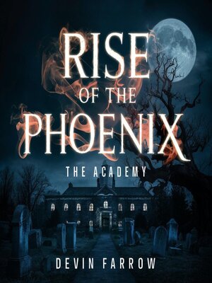 cover image of Rise of the Phoenix